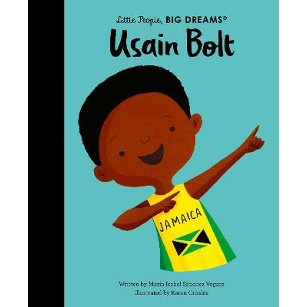 Usain Bolt (Hardback) - Maria Isabel Sanchez Vegara